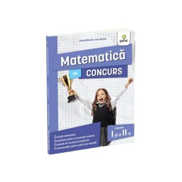 Matematica de concurs clasele I si a II-a. Editia a II-a/ Ma pregatesc pentru concursuri