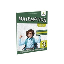 Matematica clasa a III-a. Editia a III-a/ Matematica pentru clasele primare