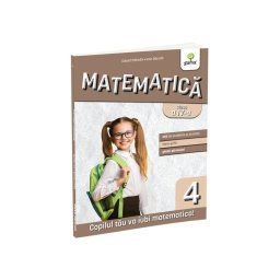 Matematica clasa a IV-a. Editia a III-a/ Matematica pentru clasele primare