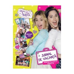 Disney Violetta - Jurnal de vacanta