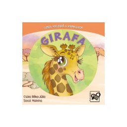 Girafa. Lumea minunata a animalelor - Csiza Reka-Julia, Socol Malvina