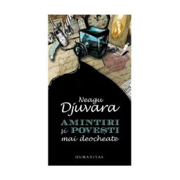 Amintiri si povesti mai deocheate