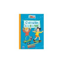 Invata cu Max. Calculam de la 0 la 100
