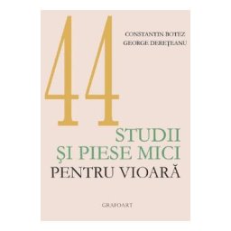 Studii si piese mici pentru vioara - Constantin Botez