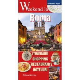 Weekend la Roma - Carlo Unnia