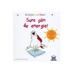 Emotiile lui Noni. Sunt plin de energie! - Aurelie Chien Chow Chine