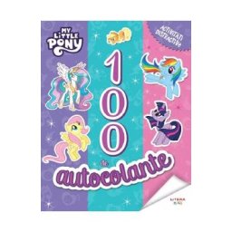 My Little Pony. 100 de autocolante. Activitati distractive