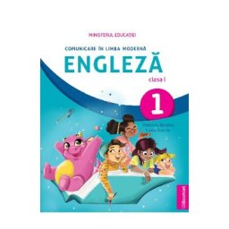 Comunicare in limba moderna engleza - Clasa 1 - Manual - Valentina Barabas, Laura Stanciu