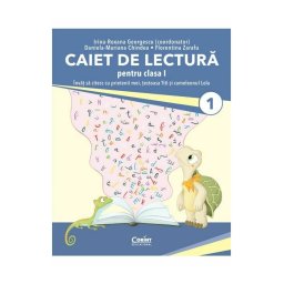 Caiet de lectura pentru clasa I. Invat sa citesc cu prietenii mei, testoasa Titi si cameleonul Lola