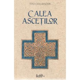 Calea ascetilor - Tito Colliander