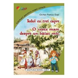 Iedul cu trei capre. O veste mare despre un baiat mic - Octav Pancu-Iasi