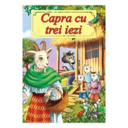 Capra cu trei iezi - Ion Creanga