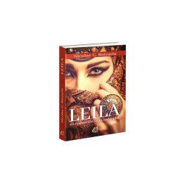 Leila. Un roman din viata cadanelor