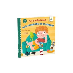 Ce s-ar intampla daca nu te-ai mai ridica de pe canapea?