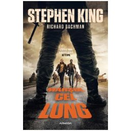 Marsul cel lung. Supracoperta film (Editie tie-in) - Stephen King
