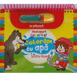 Descopera culorile! Scufita Rosie