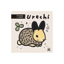Atinge si simte. Urechi