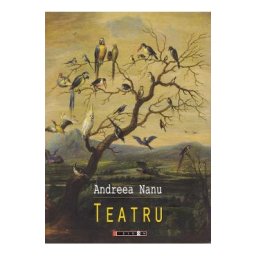 Teatru - Andreea Nanu