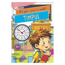 Ma joc, scriu si invat timpul - Larisa Racu