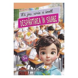 Ma joc, scriu si invat despartirea in silabe - Larisa Racu
