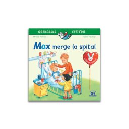 Max merge la spital
