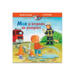 Max si brigada de pompieri