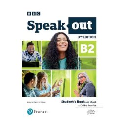 Speakout 3rd Edition B2 Students Book and eBook with Online Practice - Antonia Clare, JJ Wilson