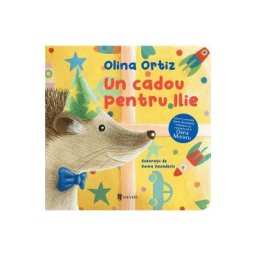 Un cadou pentru Ilie - Olina Ortiz