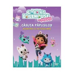 Gabby's Dollhouse. Casuta papusilor. Activitati cu autocolante