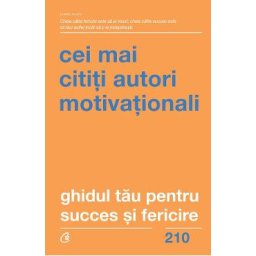 Ghidul tau pentru succes si fericire. Cei mai cititi autori motivationali
