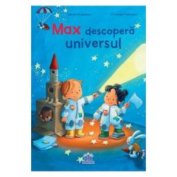 Max descopera universul - Christian Tielmann