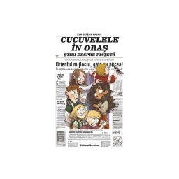 Cucuvelele in oras – Stiri despre piateta