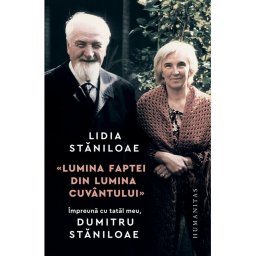 „Lumina faptei din lumina cuvantului“