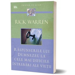 Raspunsurile lui Dumnezeu la cele mai dificile intrebari ale vietii