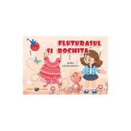 Fluturasul si rochita - Maria Gaitan Mozes