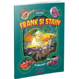 Frank si Stain. Povesti clasice pe dos (benzi desenate) - Stephanie True Peters