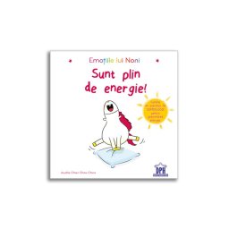 Emotiile lui Noni - Sunt plin de energie