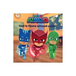 Pjmasks: Eroii in pijama salveaza scoala!