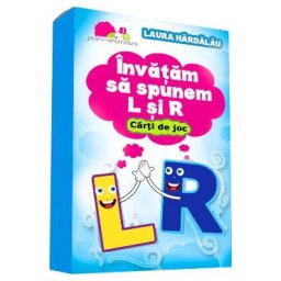 Invatam sa spunem L si R. Carti de joc - Laura Hardalau