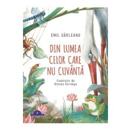 Din lumea celor care nu cuvanta - Emil Garleanu