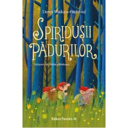Spiridusii padurilor - Denys Watkins-Pitchford