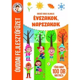 Anotimpuri, momente ale zilei - Caiet educativ pentru grădiniță - în limba maghiară