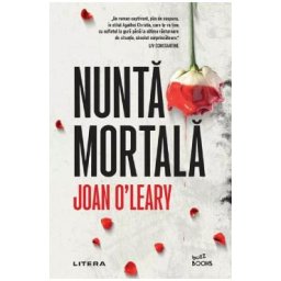 Nunta mortala - Joan O'Leary