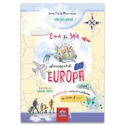 Ema si Eric descopera Europa - Vol. 1