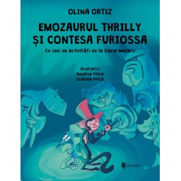 Emozaurul Thrilly si Contesa Furiossa