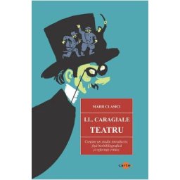 Teatru - Ion Luca Caragiale