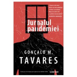 Jurnalul pandemiei - Goncalo M. Tavares