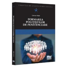 Formarea politistilor de penitenciare - Carmen Matei