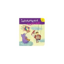 3-6 Ani - Instrumente muzicale