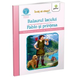 Balaurul lacului • Pablo si printesa